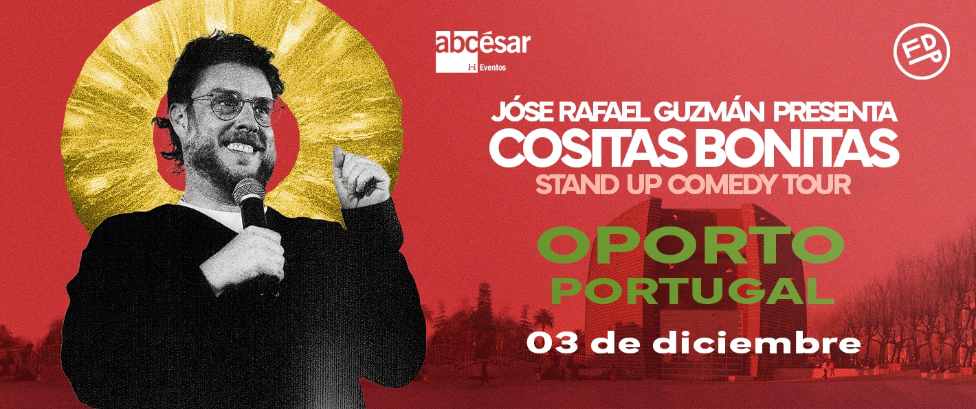 Jose Rafael Guzman presenta Cosas Bonitas (Oporto)